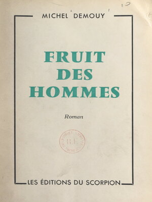 cover image of Fruit des hommes
